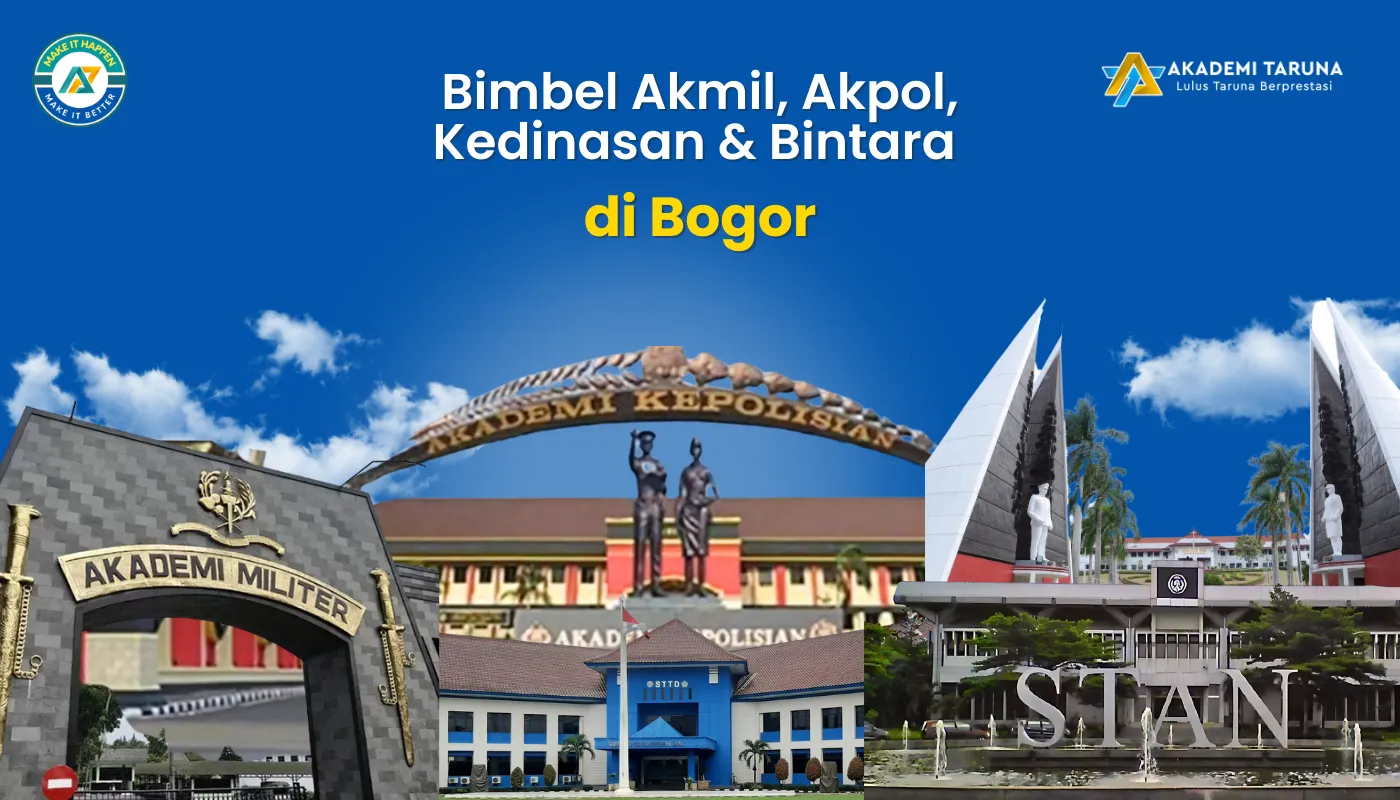 Bimbel Akmil, Akpol, Kedinasan & Bintara di Bogor