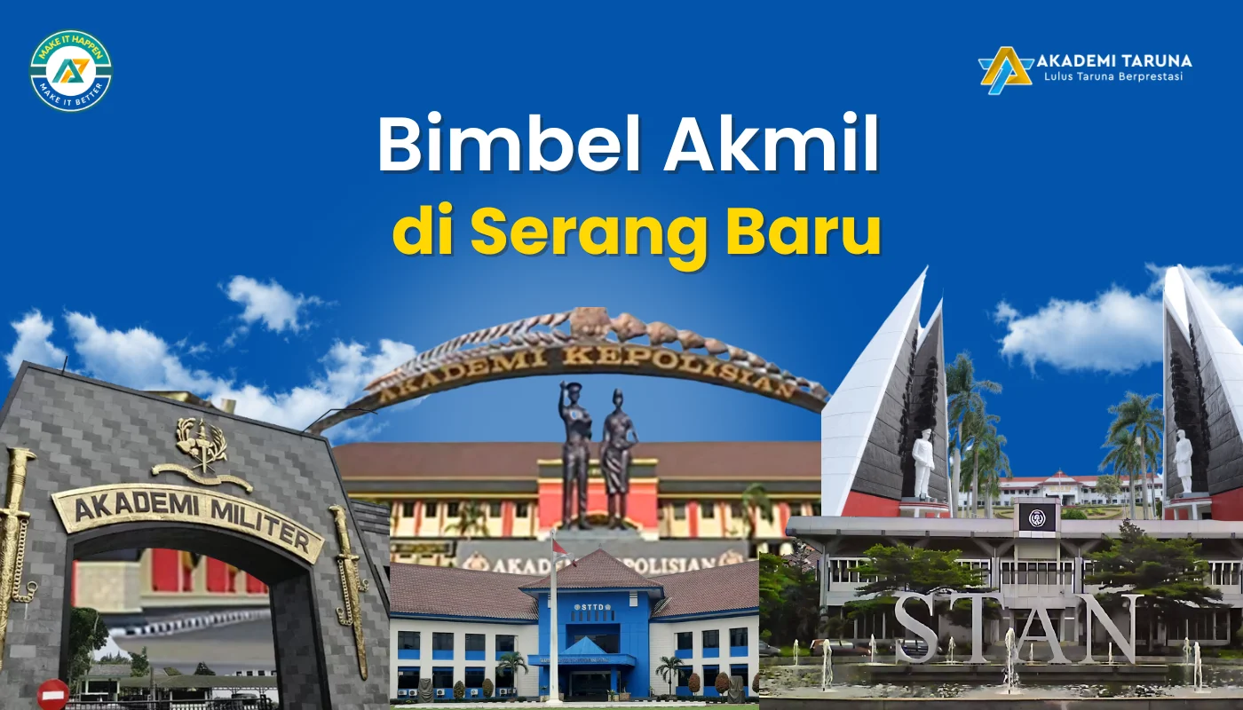 Bimbel Akmil di Serang Baru