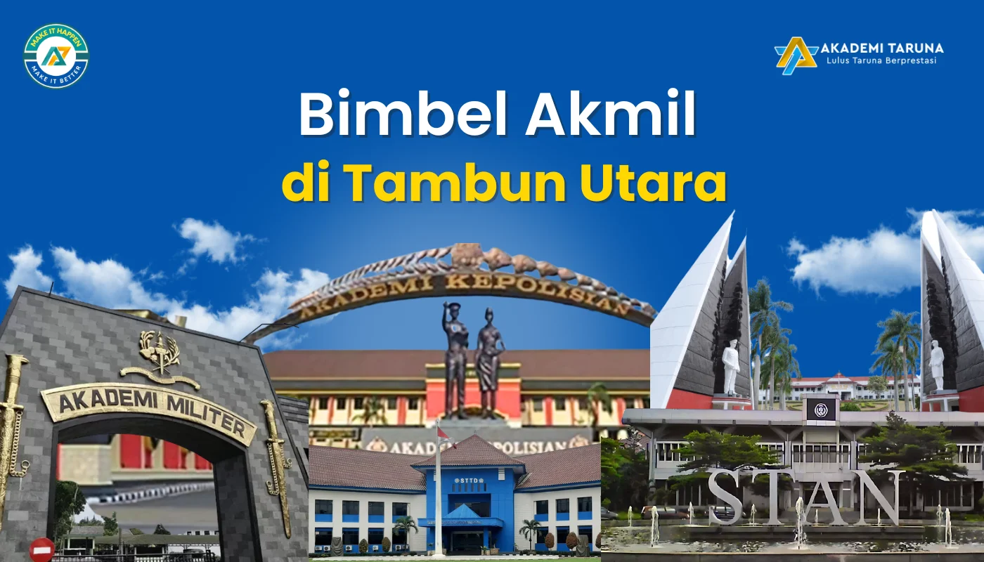 Bimbel Akmil di Tambun Utara