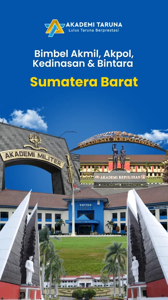 Bimbel Akmil,Akpol,Kedinasan & Bintara Sumatera Barat