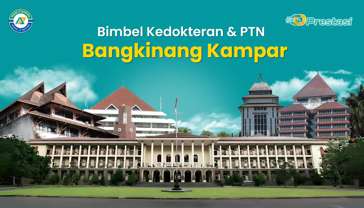 Bimbel Kedokteran & PTN Bangkinang Kampar