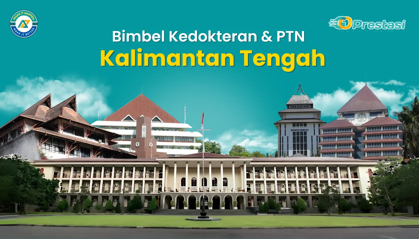 Bimbel Kedokteran & PTN Kalimantan Tengah