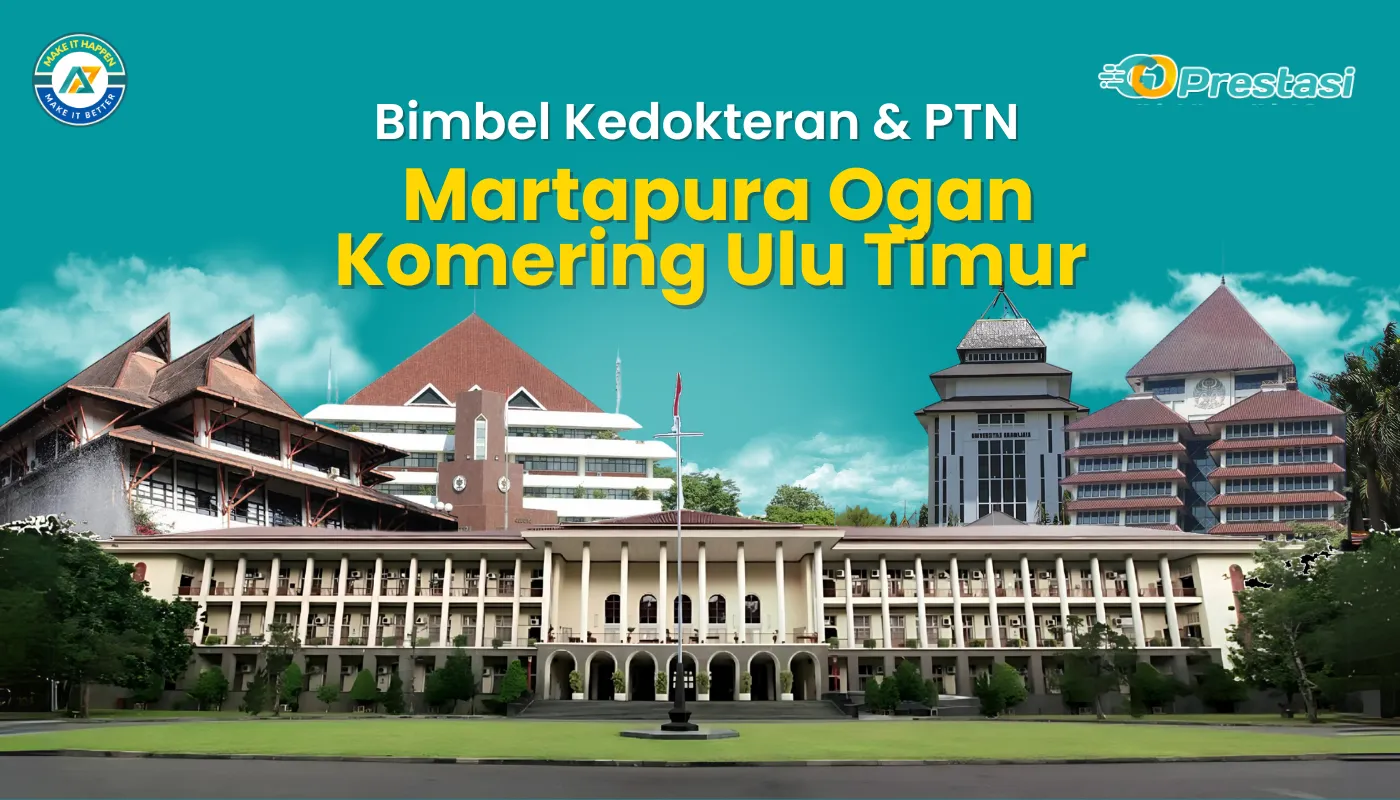Bimbel Kedokteran & PTN Martapura Ogan Komering Ulu Timur