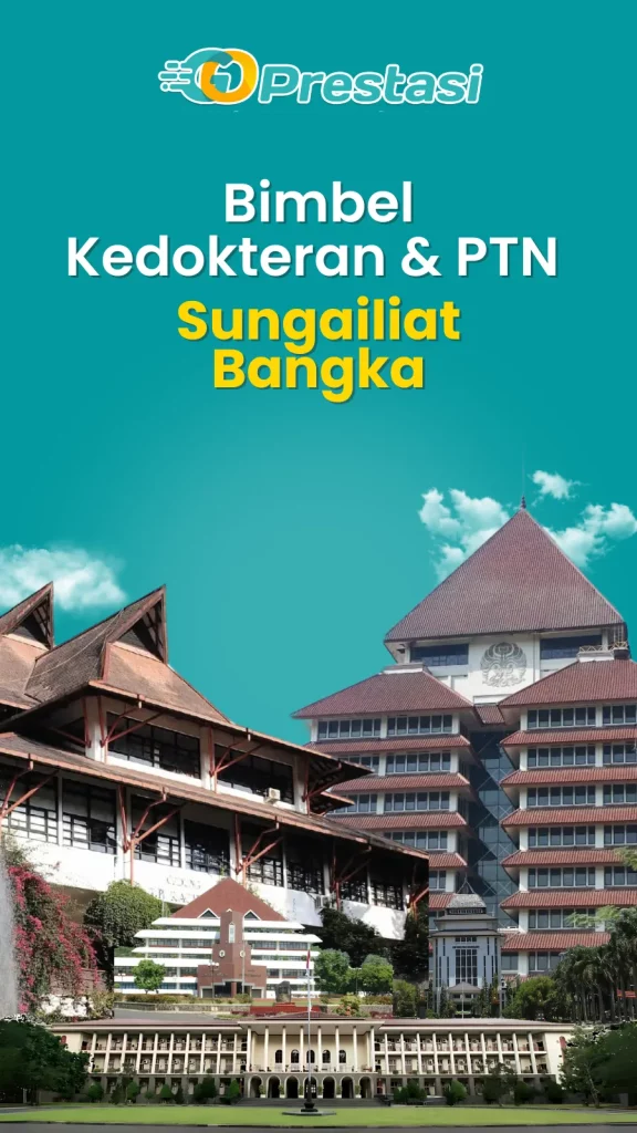 Bimbel Kedokteran & PTN di Sungailiat Bangka