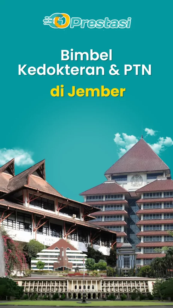 Bimbel Kedokteran & PTN di Jember