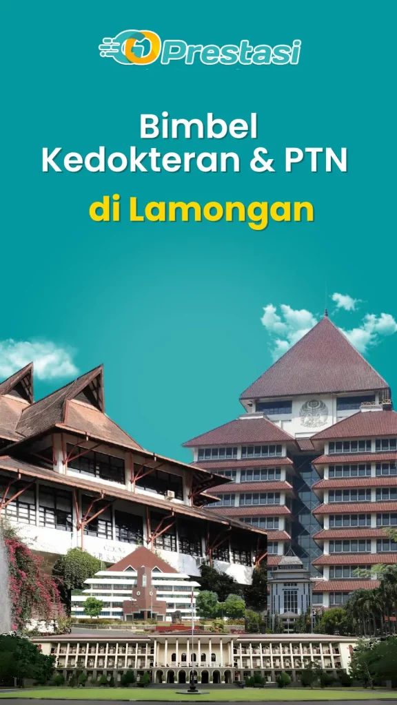 Bimbel Kedokteran & PTN di Lamongan
