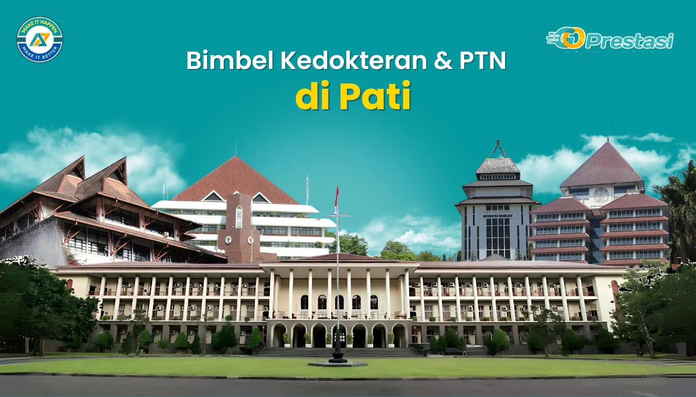 Bimbel Kedokteran & PTN di Pati