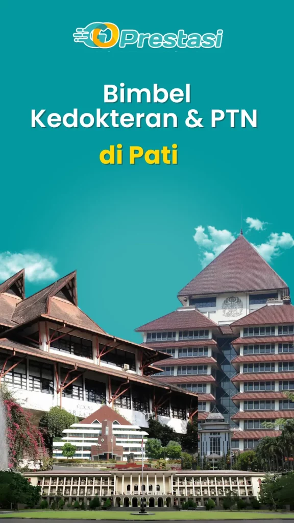 Bimbel Kedokteran & PTN di Pati