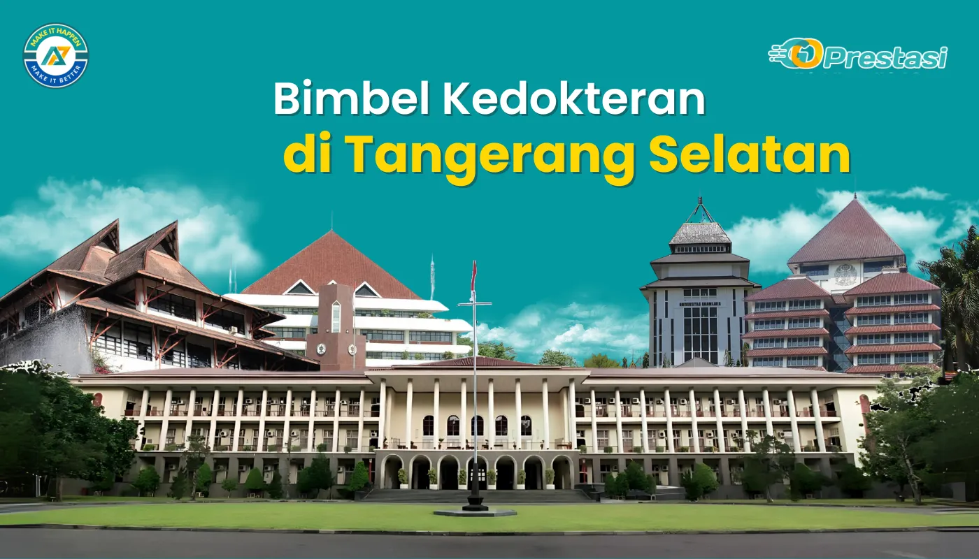 Bimbel Kedokteran di Tangerang Selatan