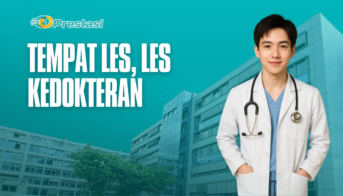 Tempat Les, Les Kedokteran