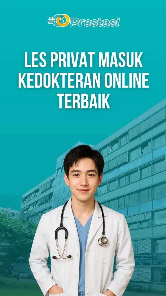 Les privat Masuk Kedokteran Online Terbaik