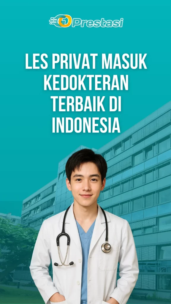 Les privat Masuk Kedokteran Terbaik di Indonesia