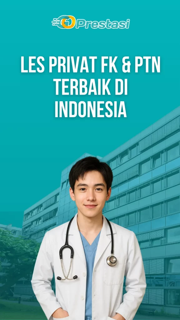Les privat FK & PTN Terbaik di Indonesia
