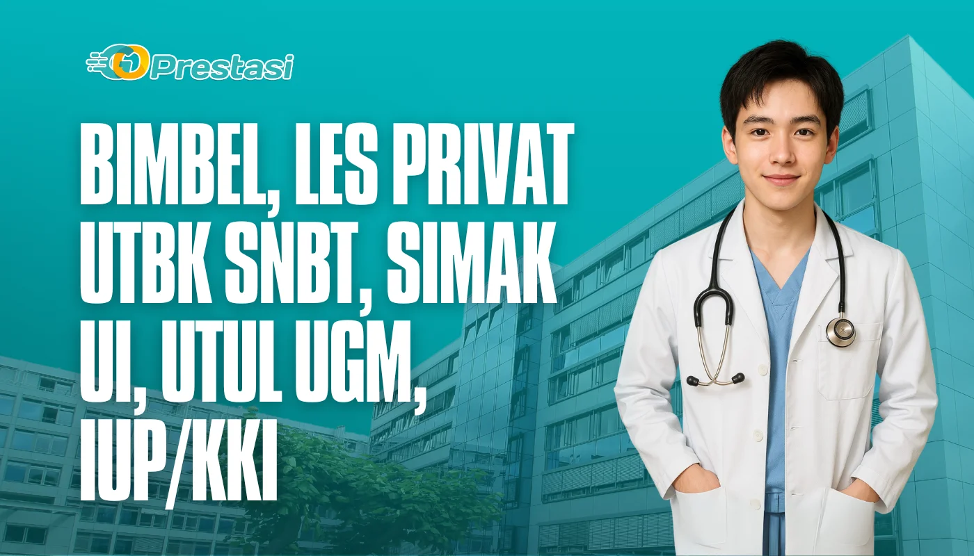 Bimbel, Les Privat UTBK SNBT, SIMAK UI, UTUL UGM, IUP/KKI