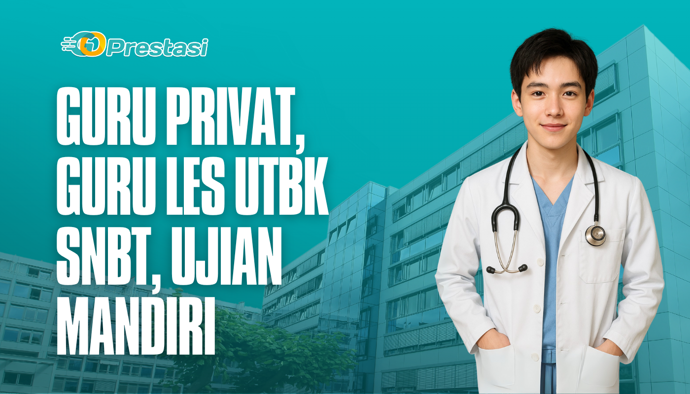 Guru Privat, Guru Les UTBK SNBT, Ujian Mandiri