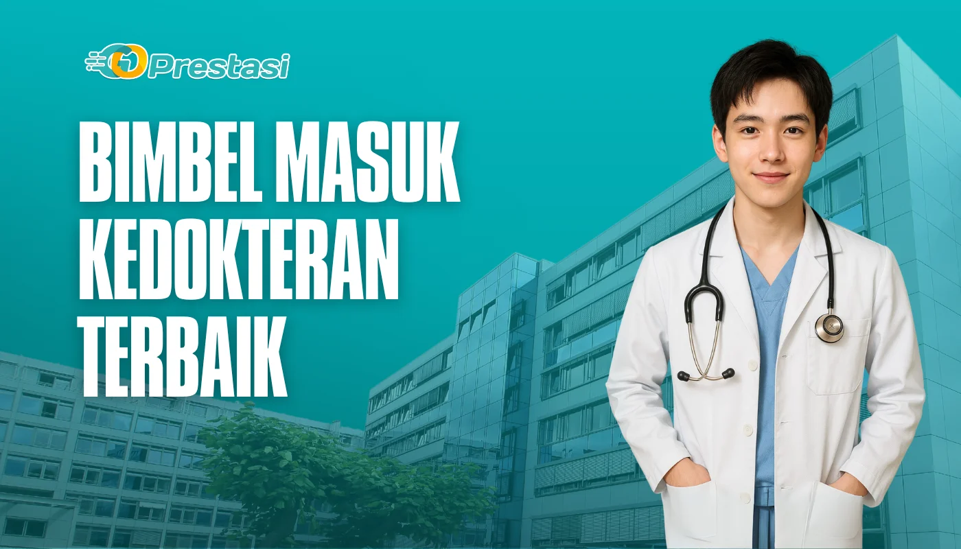 Bimbel Masuk Kedokteran Terbaik