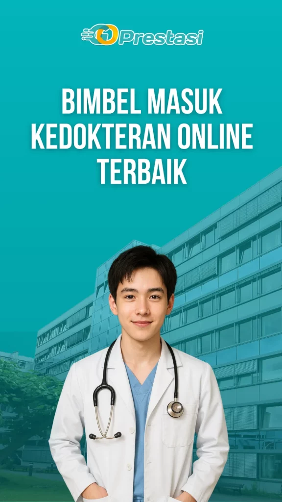 Bimbel Masuk Kedokteran Online Terbaik