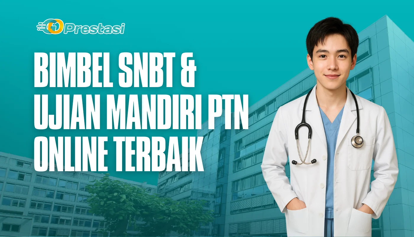Bimbel SNBT & Ujian Mandiri PTN Online Terbaik