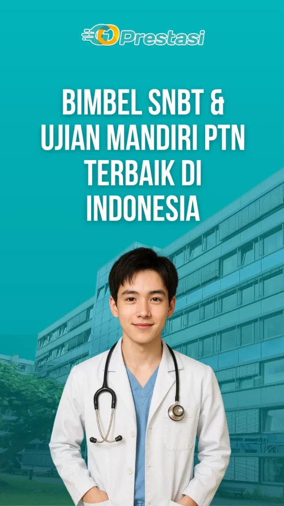Bimbel SNBT & Ujian Mandiri PTN Terbaik di Indonesia