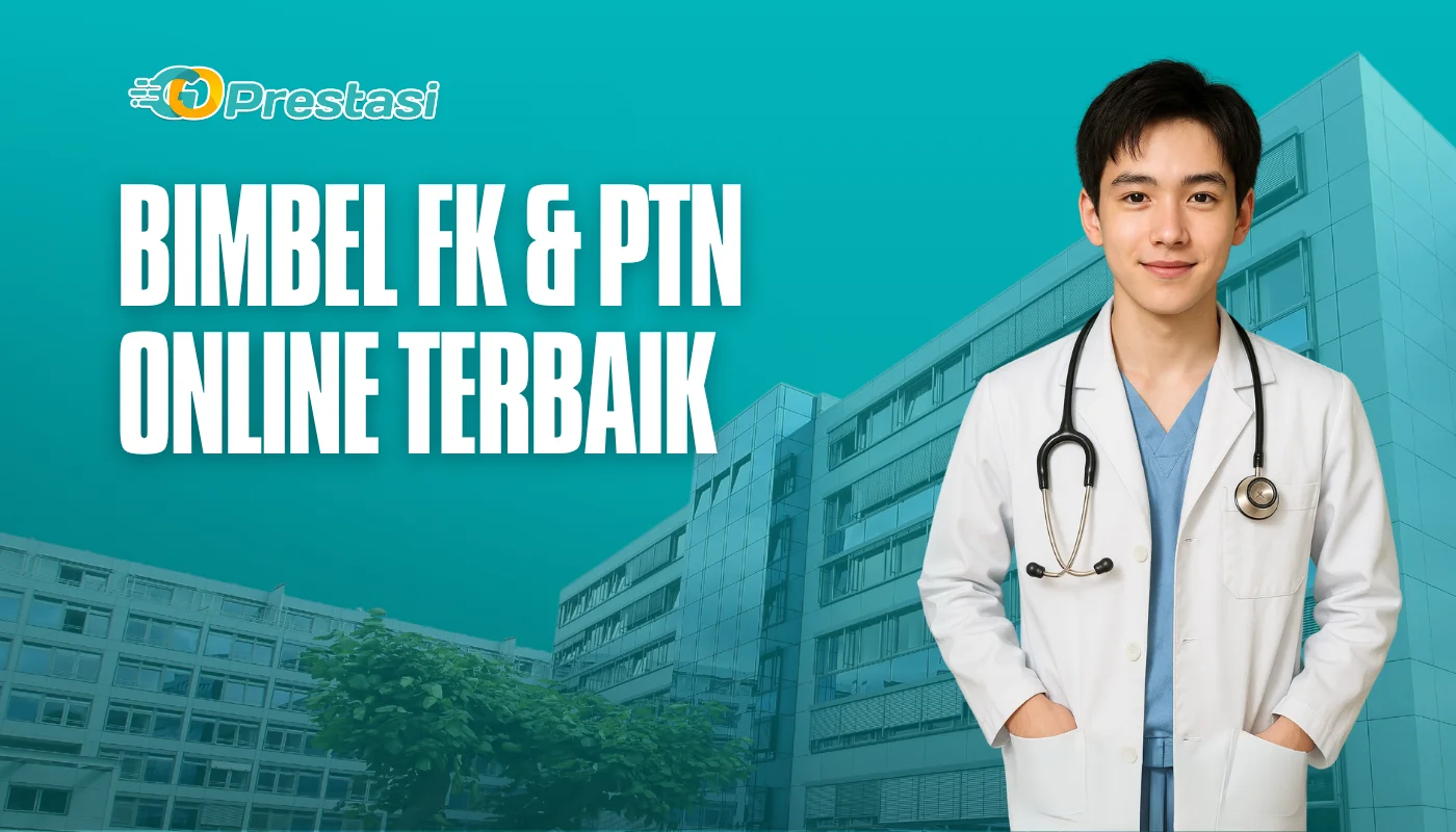 Bimbel FK & PTN Online Terbaik