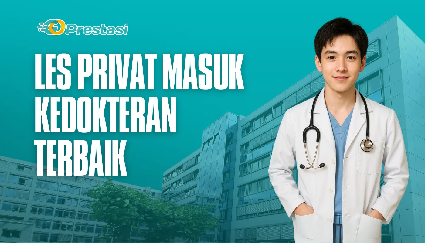 Les privat Masuk Kedokteran Terbaik