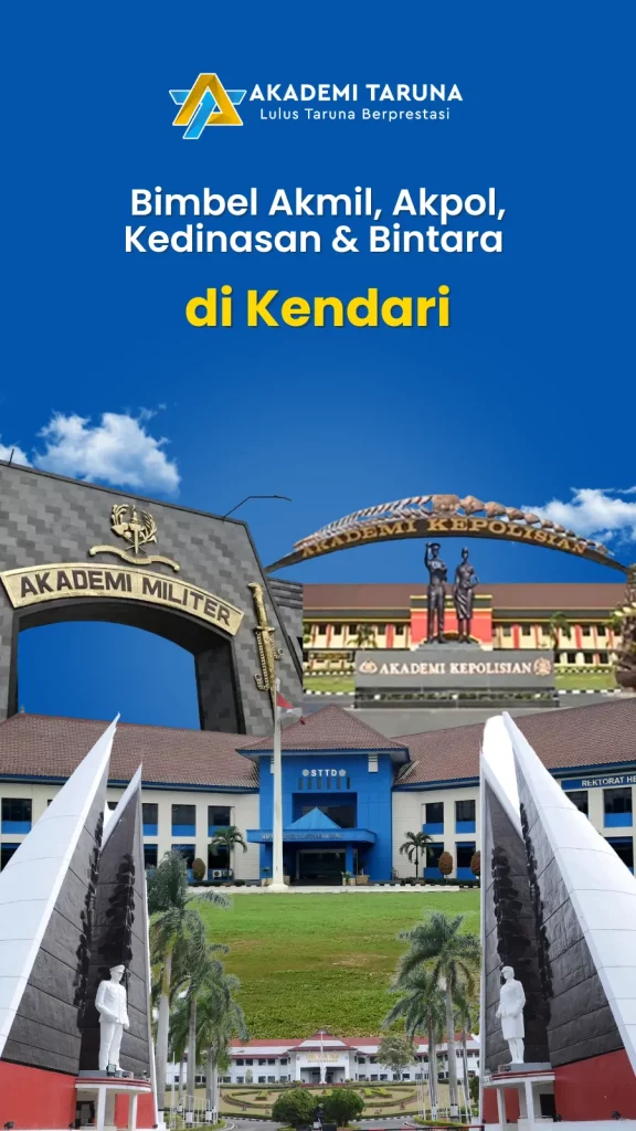 Bimbel Akmil, Akpol, Kedinasan & Bintara di Kendari