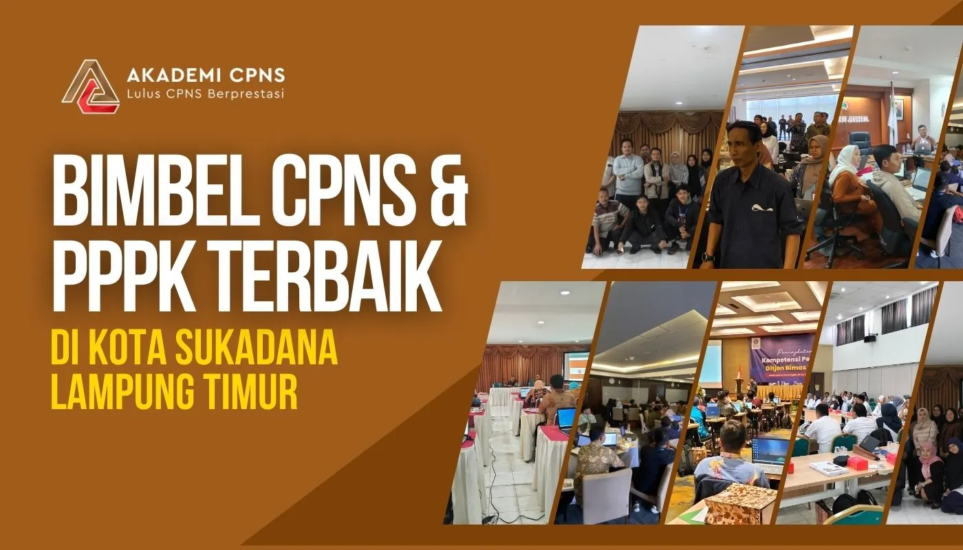 Bimbel CPNS & PPPK di Sukadana Lampung Timur