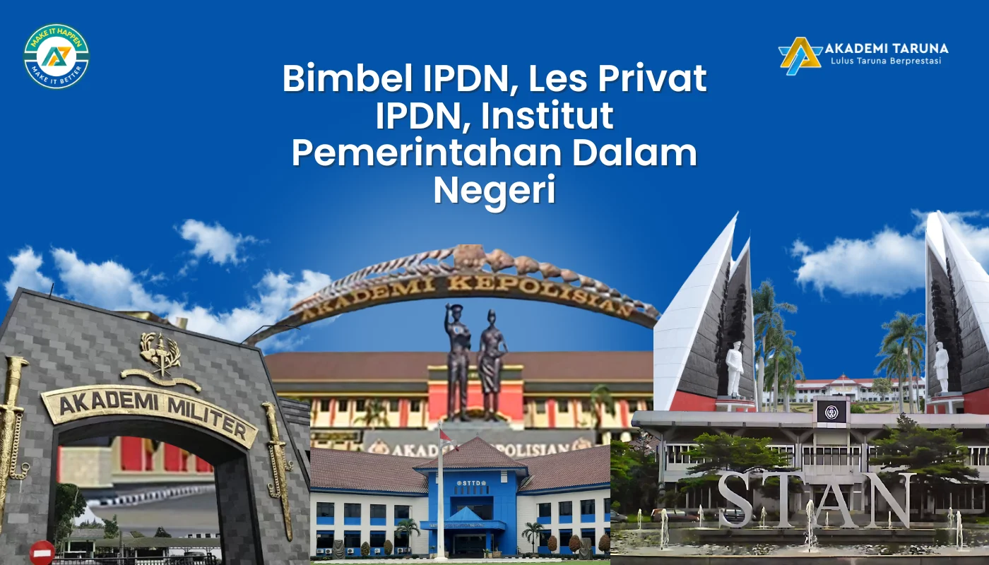Bimbel IPDN, Les Privat IPDN, Institut Pemerintahan Dalam Negeri