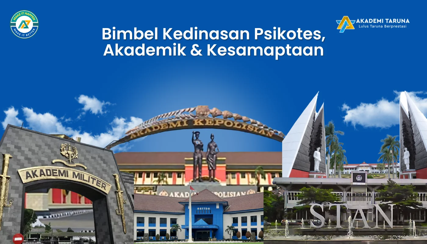 Bimbel Kedinasan Psikotes, Akademik & Kesamaptaan