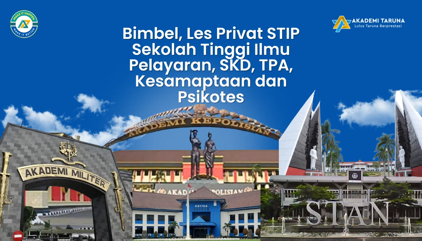 Bimbel, Les Privat STIP Sekolah Tinggi Ilmu Pelayaran, SKD, TPA, Kesamaptaan dan Psikotes