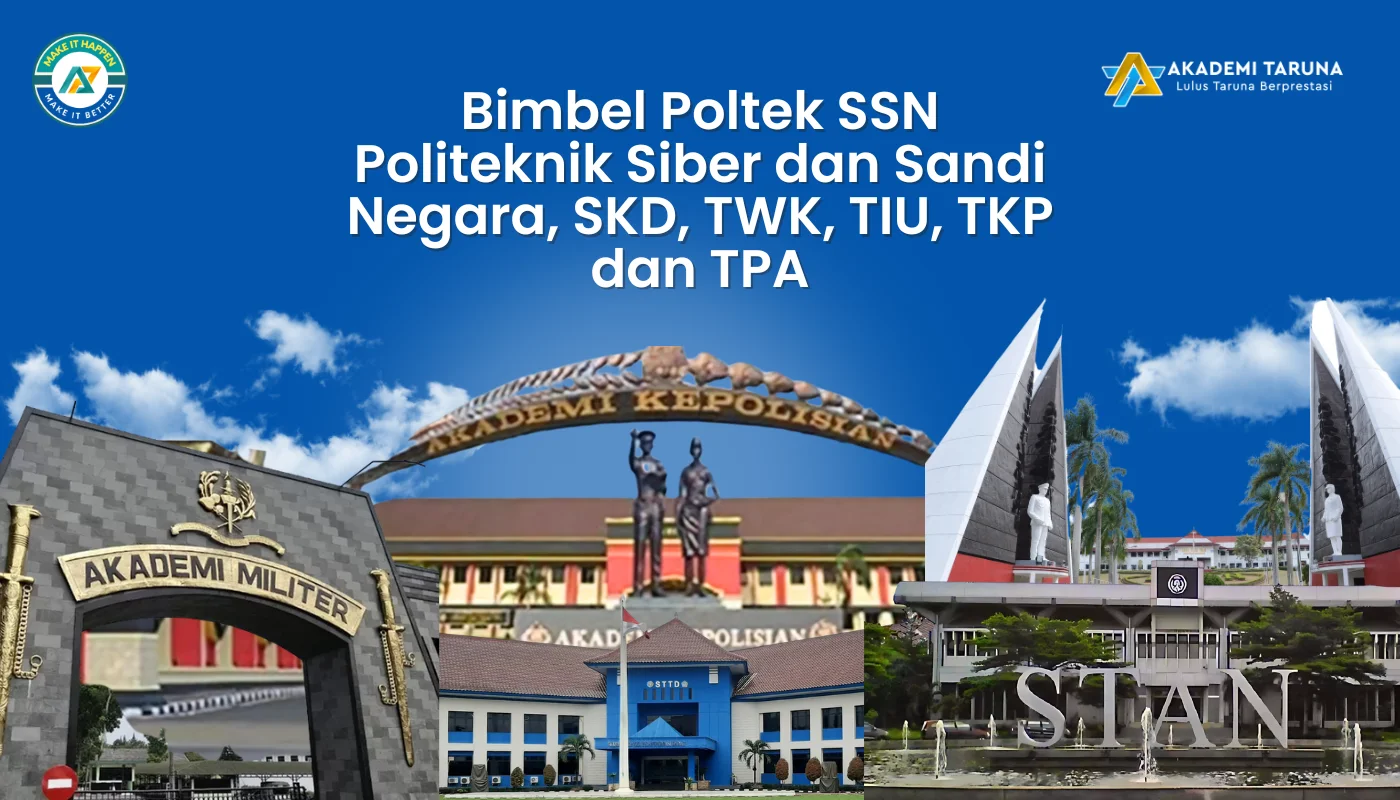 Bimbel Poltek SSN Politeknik Siber dan Sandi Negara, SKD, TWK, TIU, TKP dan TPA