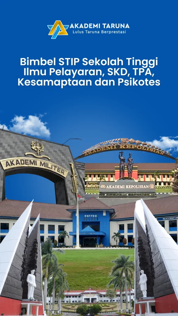 Bimbel STIP Sekolah Tinggi Ilmu Pelayaran, SKD, TPA, Kesamaptaan dan Psikotes