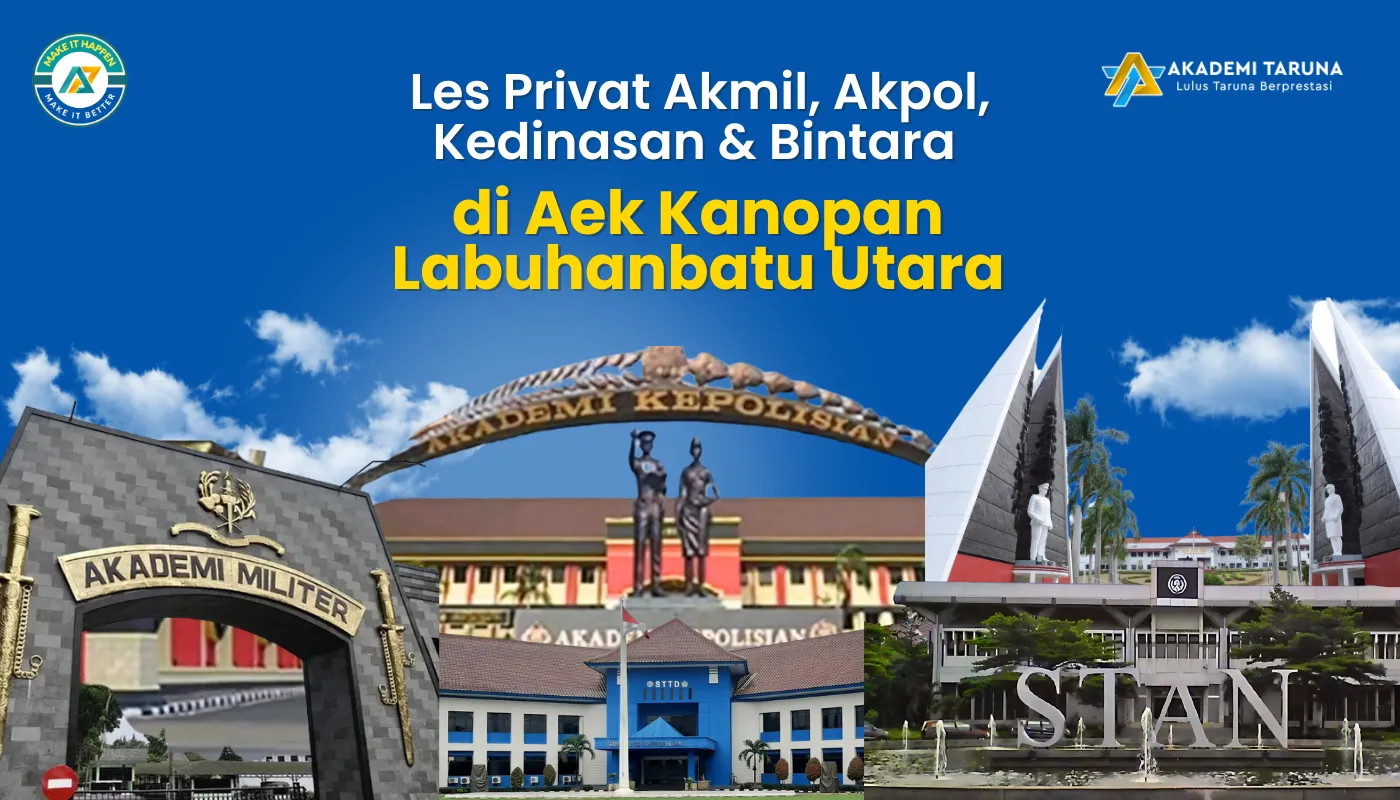 Les Privat Akmil, Akpol, Kedinasan & Bintara di Aek Kanopan Labuhanbatu Utara