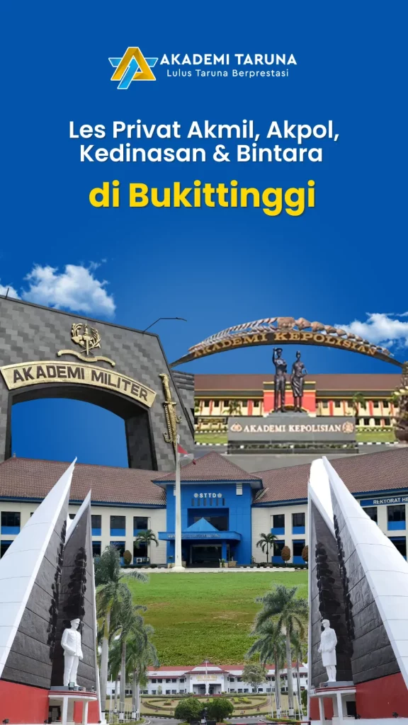 Les Privat Akmil, Akpol, Kedinasan & Bintara di Bukittinggi