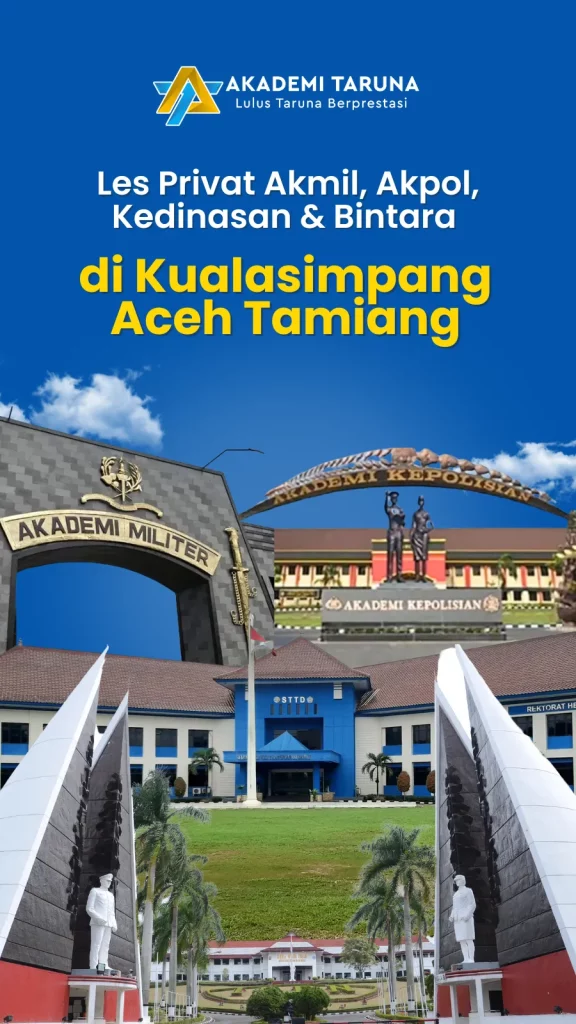 Les Privat Akmil, Akpol, Kedinasan & Bintara di Kualasimpang Aceh Tamiang