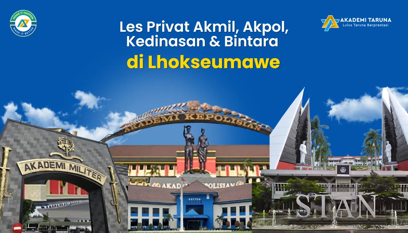 Les Privat Akmil, Akpol, Kedinasan & Bintara di Lhokseumawe