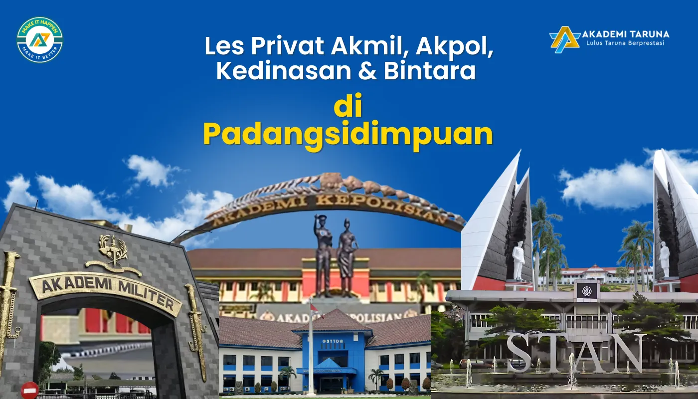Les Privat Akmil, Akpol, Kedinasan & Bintara di Padangsidimpuan