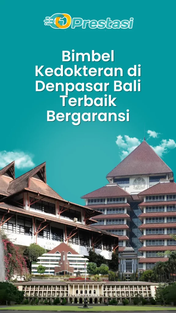 Bimbel Kedokteran di Denpasar Bali Terbaik Bergaransi