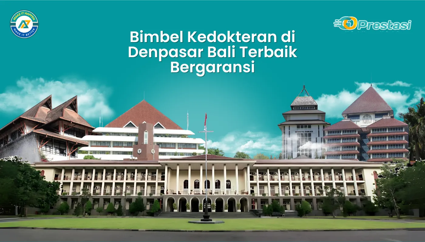 Bimbel Kedokteran di Denpasar Bali Terbaik Bergaransi
