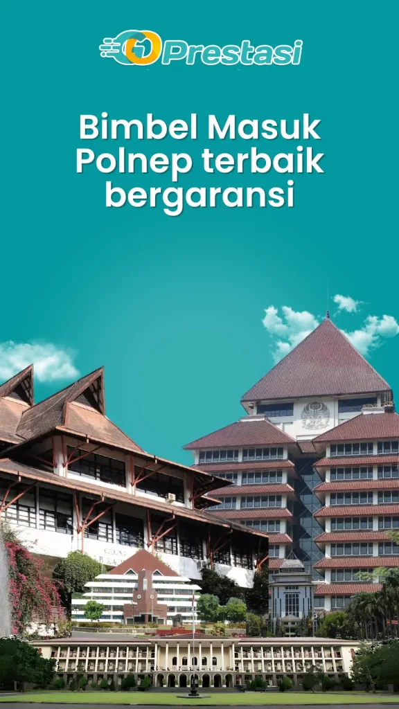 Bimbel Masuk Polnep terbaik bergaransi