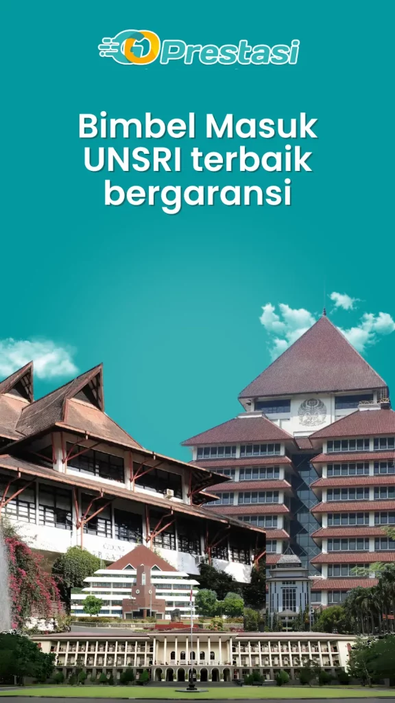 Bimbel Masuk UNSRI terbaik bergaransi