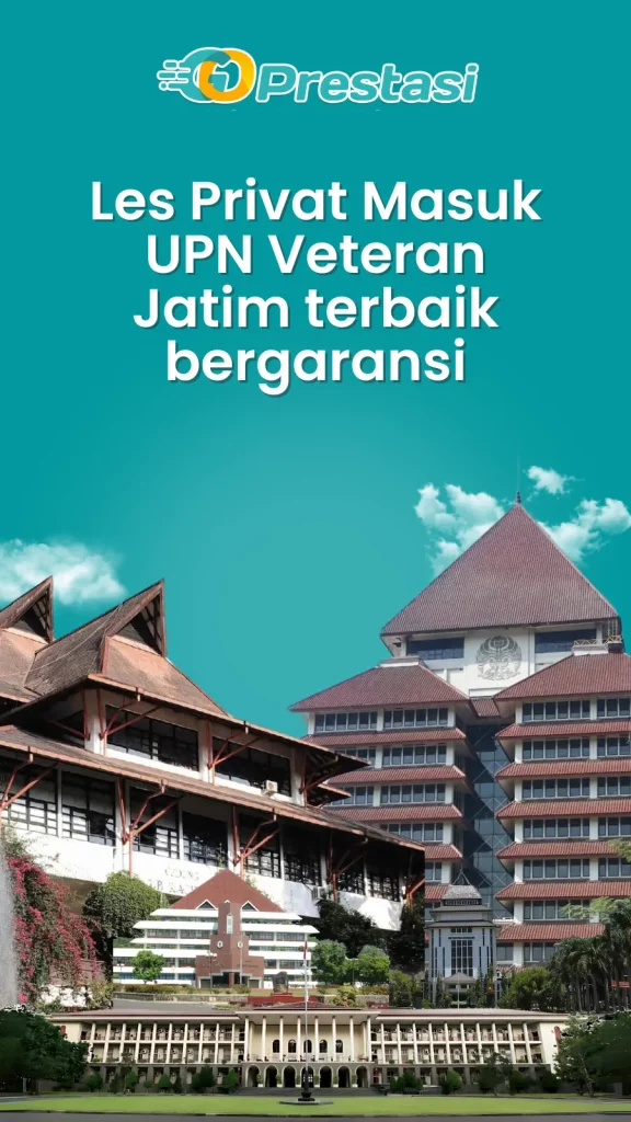 Les Privat Masuk UPN Veteran Jatim terbaik bergaransi
