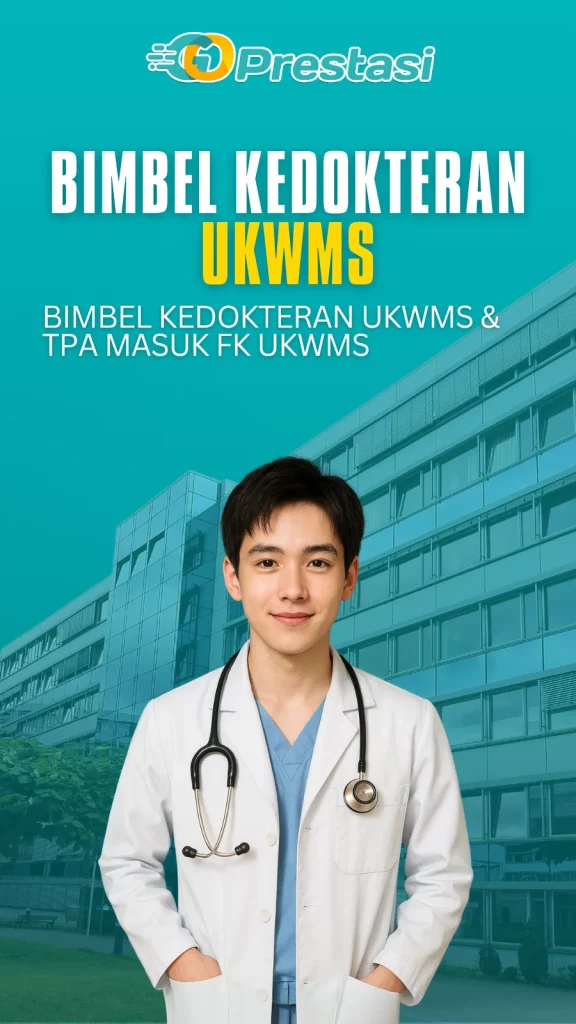 Bimbel Kedokteran UKWMS & TPA Masuk FK UKWMS