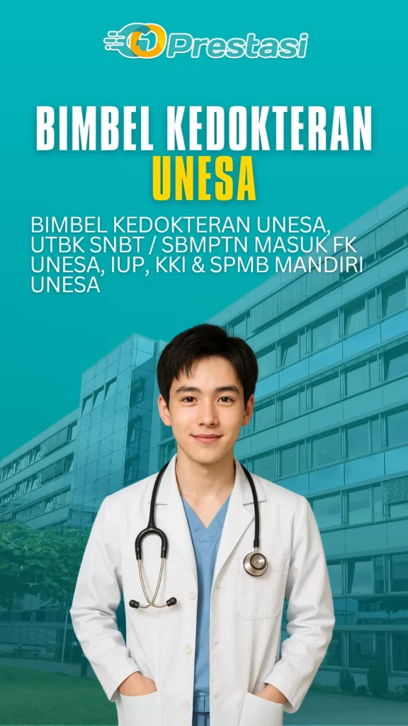 Bimbel Kedokteran UNESA, UTBK SNBT / SBMPTN Masuk FK UNESA, IUP, KKI & SPMB Mandiri UNESA