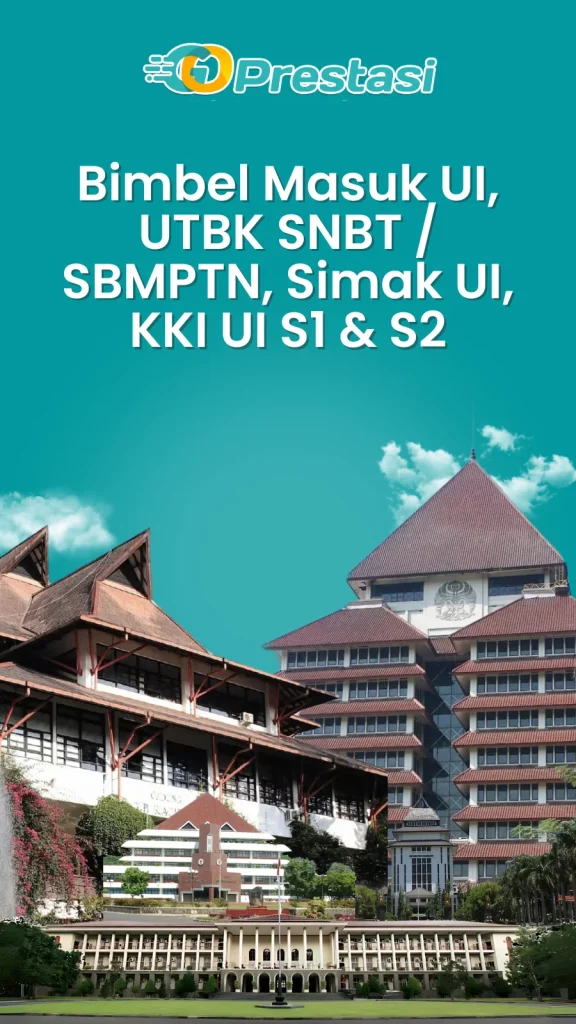 Bimbel Masuk UI, UTBK SNBT SBMPTN, Simak UI, KKI UI S1 & S2 (1)
