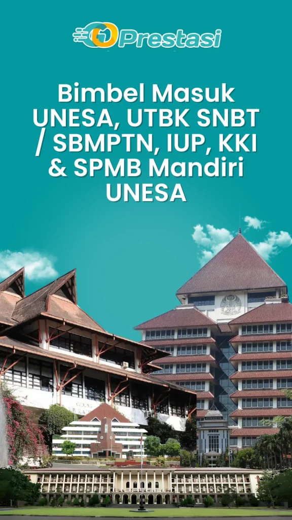 Bimbel Masuk UNESA, UTBK SNBT SBMPTN, IUP, KKI & SPMB Mandiri UNESA