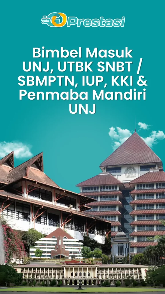 Bimbel Masuk UNJ, UTBK SNBT SBMPTN, IUP, KKI & Penmaba Mandiri UNJ