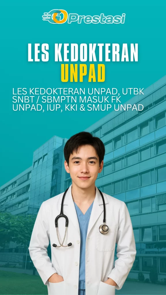 Les Kedokteran Unpad, UTBK SNBT SBMPTN Masuk FK Unpad, IUP, KKI & SMUP Unpad