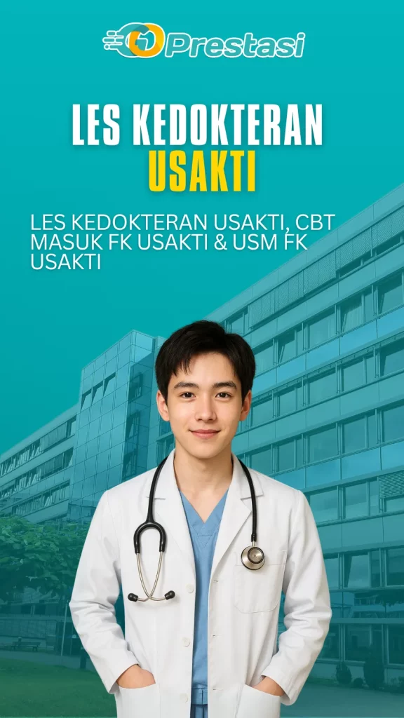 Les Kedokteran Usakti, CBT Masuk FK Usakti & USM FK Usakti