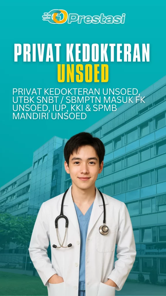 Privat Kedokteran Unsoed, UTBK SNBT / SBMPTN Masuk FK Unsoed, IUP, KKI & SPMB Mandiri Unsoed